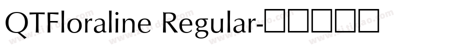 QTFloraline Regular字体转换